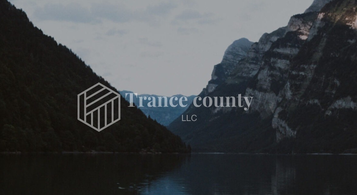 Trance county LLC